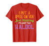 Halloween Nurse Shirts For Women Scrub Costumes Spell Just Kidding Haldol Funny Nurse Halloween RN ICU Women T-Shirt - Red