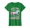 Funny Horse Lovers Just a Girl Who Loves Horses T-Shirt - Kelly Green