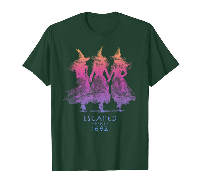 Escaped Since 1692 Halloween Escaped Since 1692 Funny Witch Halloween Design T-Shirt - Dark Green