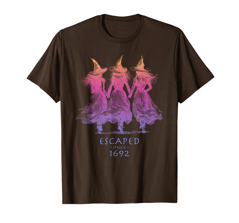 Escaped Since 1692 Halloween Escaped Since 1692 Funny Witch Halloween Design T-Shirt - Brown