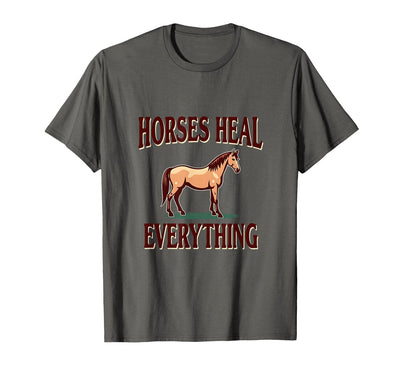 Mademark Horses Heal Everything Equestrian Women Design T-Shirt - Men
