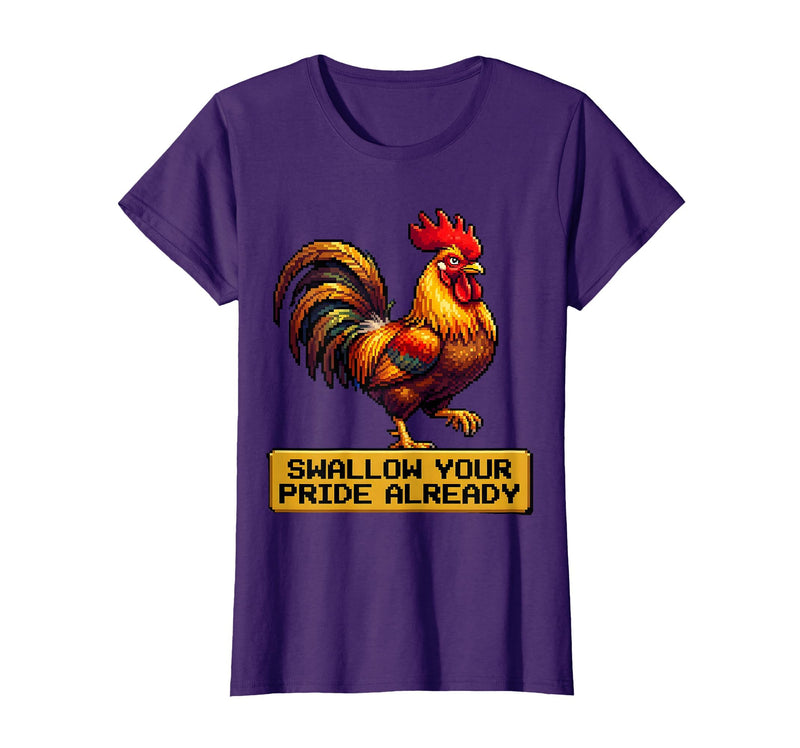 Mademark Swallow Your Pride Already Dirty Humor Design T-Shirt - Women - Purple
