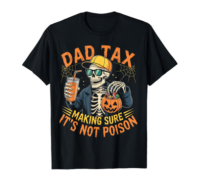 Dad Tax Halloween Pumpkin Candy Art Dad Tax Halloween Pumpkin Candy Funny Skull Men Dad Joke T-Shirt