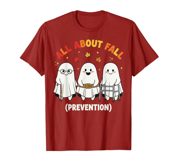 Fall Prevention Funny Ghost Autumn Halloween Gift Fall Prevention Funny Ghost Autumn Halloween Joke T-Shirt - Cranberry Red