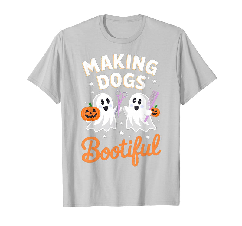 Dog Lover Spooky Grooming Groomer Attire Pet Groomer Funny Halloween Making Dogs Bootiful T-Shirt - Silver Grey