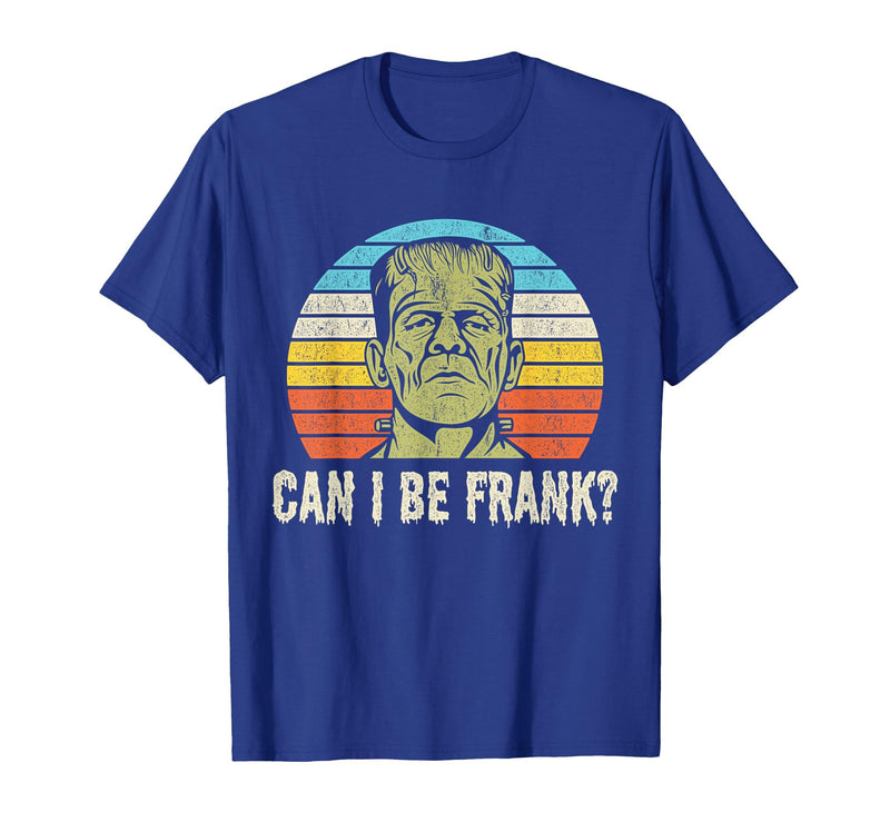 Can I Bee Frank Halloween Halloween Tee Can I be Frank? Funny Horror Frankenstein Tee T-Shirt - Royal Blue
