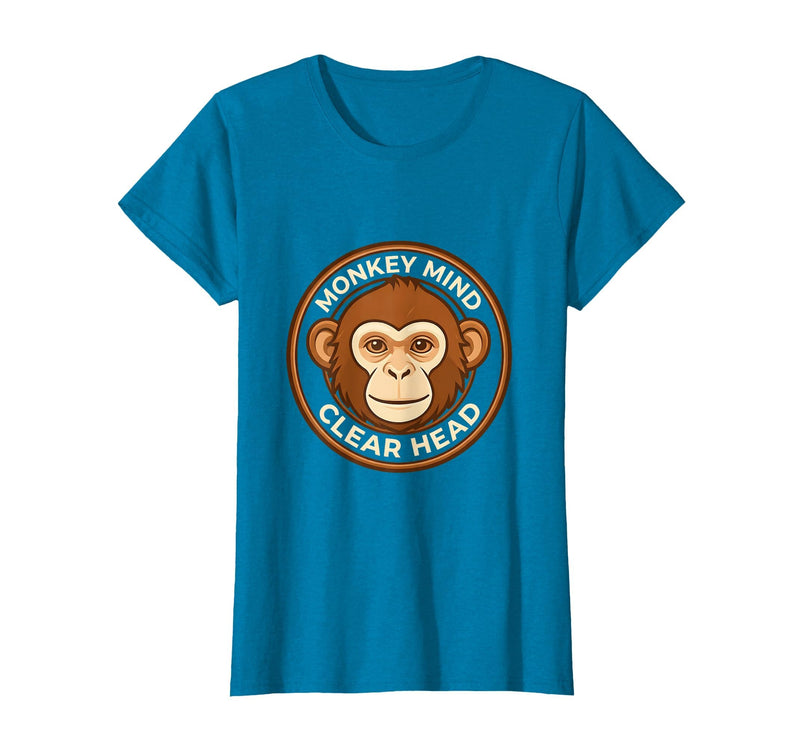 Mademark Monkey Mind Clear Head Sober Living Design T-Shirt - Women - Sapphire Blue