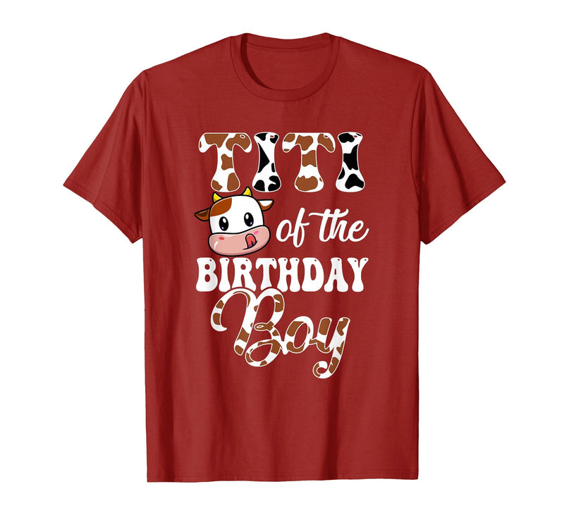 Titi of The Birthday Boy Cow Farm 1St Birthday Boy T-Shirt - Cranberry Red