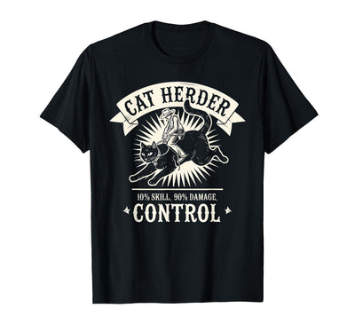 Humorous Cat Lover Herding Apparel Funny Cat Herding Champion Professional Cat Herder T-Shirt