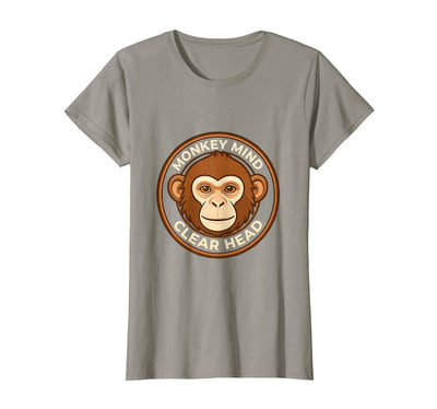 Monkey Mind Clear Head Sober Living Design T-Shirt - Women
