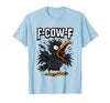 F COW F Crow F-Cow-F T-Shirt - Baby Blue