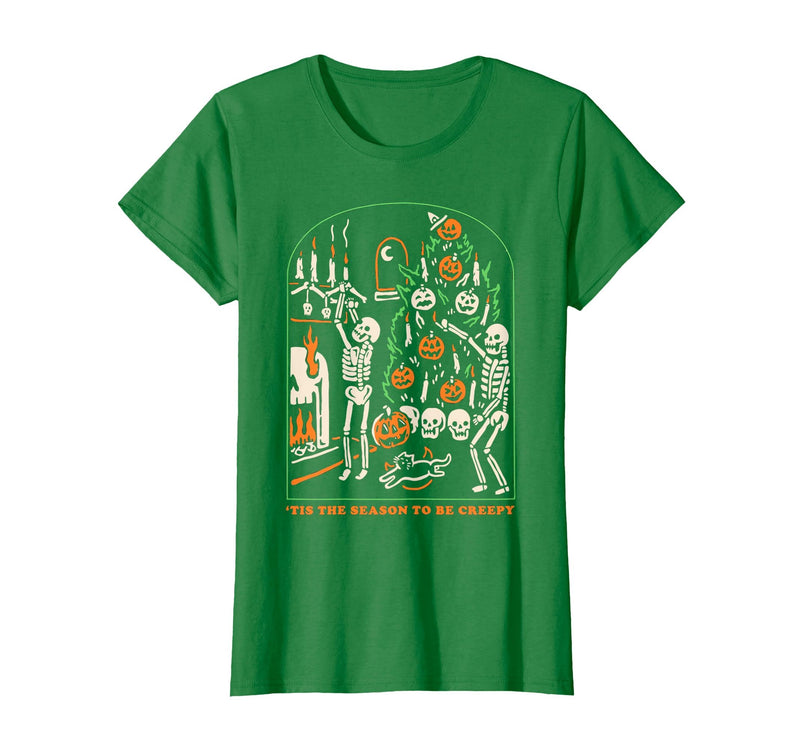 Halloween Creepy Season The Season to Be Creepy T-Shirt - Kelly Green