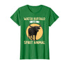 Water Buffalo Lovers Shop Water Buffalo is My Spirit Animal Water Buffalo T-Shirt - Kelly Green