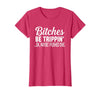 Funny Bitches Be Trippin' Ok Tee Shirt Bitches Be Trippin' Ok Maybe I Pushed One T-Shirt - Red Heather