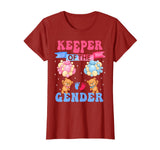 'Keeper of the Gender' Teddy Bears T-Shirt