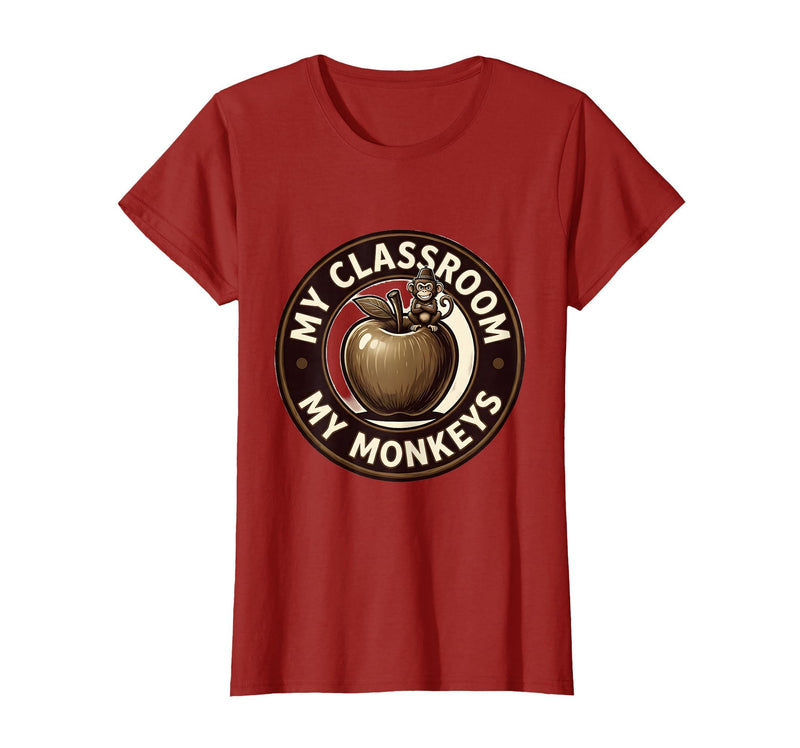 Mademark My Classroom My Monkeys Teacher Humor Design T-Shirt - Women - Cranberry Red