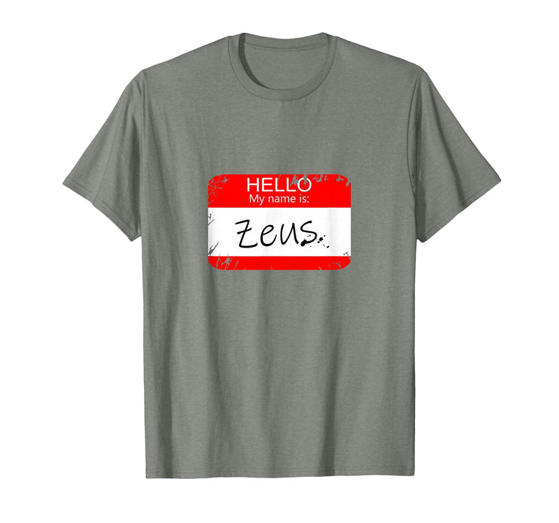 Hello My Name is Funny Halloween Costume Tees Hello My Name is Zeus Funny Halloween Greek Gods Tshirt T-Shirt - Olive Heather