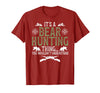 Bear Hunting Bear Hunter It's A Bear Hunting Thing Bear Hunter Bear Hunting Lover T-Shirt - Cranberry Red