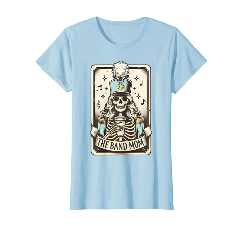 Marching Band Mom Tarot Card Skeleton Halloween Marching Band Mom Tarot Card Skeleton Mom Musical Instrument T-Shirt - Baby