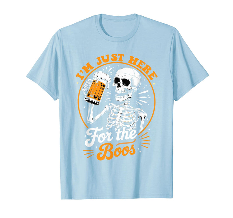 Boos Halloween Costume Cute skeleton I'm Just Here for The Boos Halloween Costume Skeleton Cute T-Shirt - Baby Blue