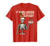 Halloween Shirts For Women Men Kids Boys Girls Its Halloween Yes My Birthday Skeleton Costume Men Women Kid T-Shirt - Red