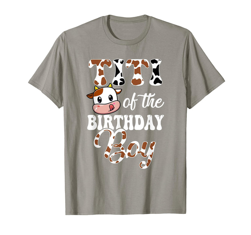 Titi of The Birthday Boy Cow Farm 1St Birthday Boy T-Shirt - Slate Grey