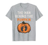 Halloween Pregnancy Announcement for Future Dad The Man Behind The Pumpkin Dad Halloween Pregnancy Reveal T-Shirt - Heather