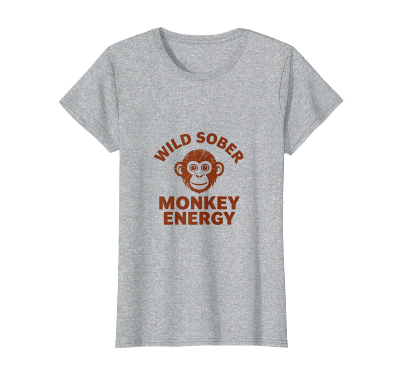 Mademark Wild Sober Monkey Energy Funny Sobriety Design T-Shirt - Women - Heather Grey