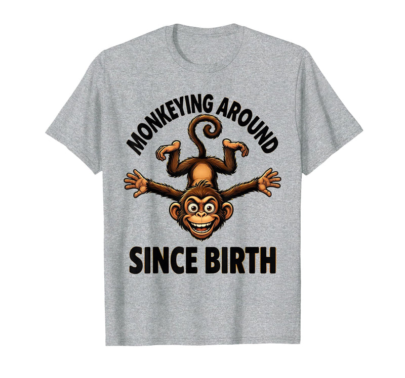 Mademark Monkeying Around Since Birth Funny Monkey Design T-Shirt - Men - Heather Grey
