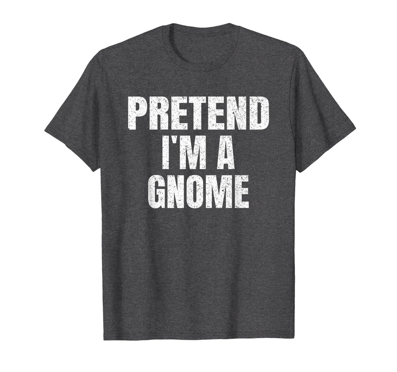 Halloween Funny Family Matching Costumes Gifts Tee Pretend I'm A Gnome Lazy Easy Halloween Family Group Costume T-Shirt -