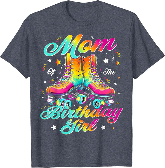 Mom of The Birthday Girl Roller Skate Skating Party Skater T-Shirt - Heather Blue