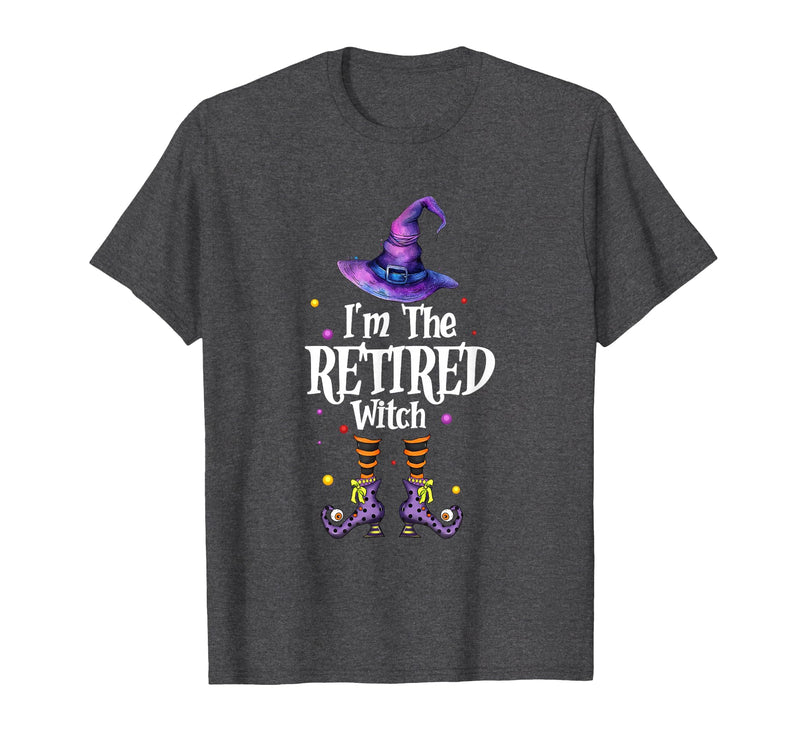 Funny Quote Horror Costume Party Family Friends I'm The Retired Witch Spooky Scary Halloween Retiree Women T-Shirt - Dark