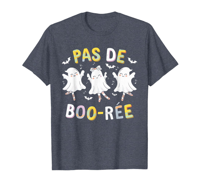 Ballet Ghost Halloween 2024 Spooky Dance Lover Pas de Boo-rée Ghost Ballet Dancer Halloween Dance Teacher T-Shirt - Heather