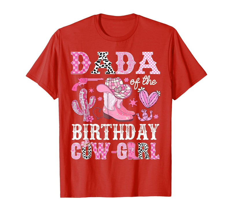 Pink Western Cowgirl Bday Party Family Matching Dada of The Birthday Cow-Girl Rodeo Cowgirl Bday T-Shirt - Red