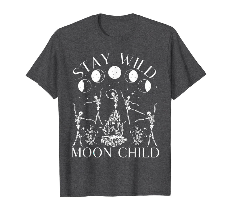 Funny Stay Wild Moon Child Tee Shirt Stay Wild Moon Child Funny Skeleton Dancing Halloween T-Shirt - Dark Heather Grey