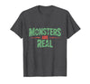 Monster Truth Wear Monsters are Real Horror Spooky Scary Halloween T-Shirt - Dark Heather Grey