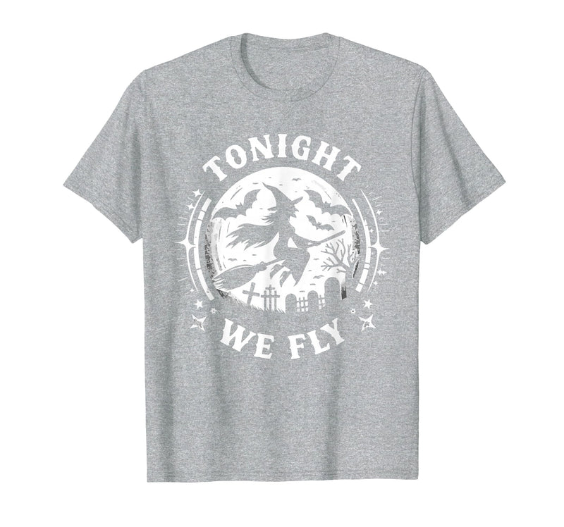 Halloween Witches Spooky Night Graveyard Tonight We Fly Halloween Witch Broomstick Moon T-Shirt - Heather Grey