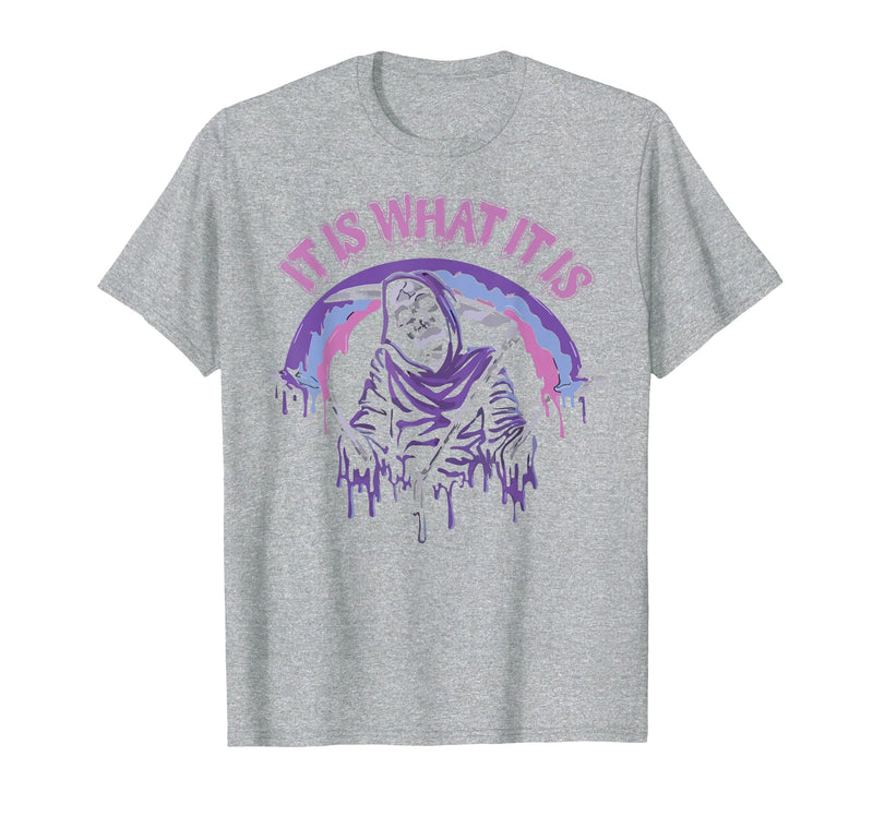 Funny It Is What It Is Tee Shirt It's What It is: Death, Skeleton T-Shirt - Heather Grey