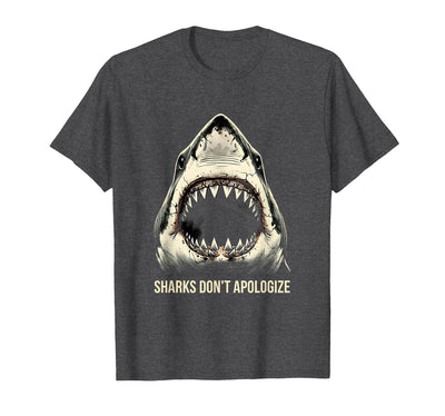 Sharks Don't Apologize Bold Women's Design T-Shirt