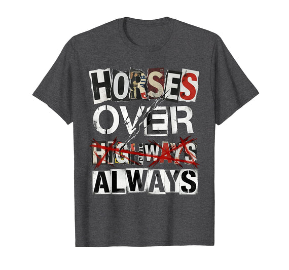 Mademark Horses Over Highways Always Equestrian Design T-Shirt - Dark Heather Grey