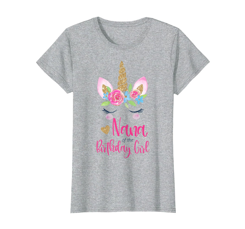 Unicorn Birthday Girl Family Shirts Unicorn Nana of The Birthday Girl Shirt Matching Party Tee T-Shirt - Heather Grey