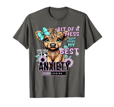 Bit of a Mess But Doing My Best Anxiety Cow T-Shirt