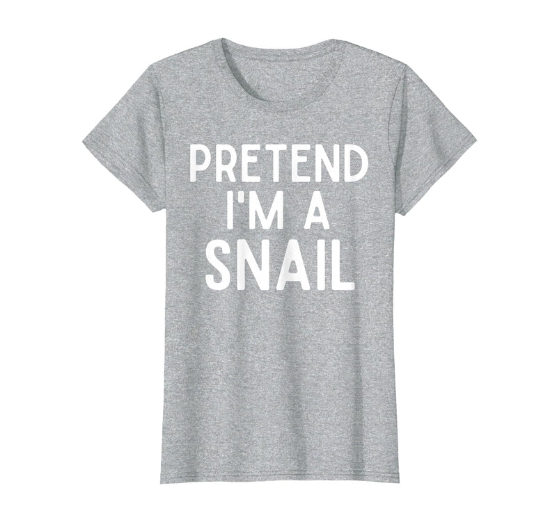 Snail Costume Party Lazy Snail Halloween Costume Pretend I'm A Snail Costume Party Funny Halloween Snail T-Shirt - Heather