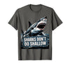Mademark Sharks Don't Do Shallow Ocean Depth Design T-Shirt - Asphalt Grey