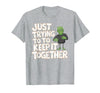 Halloween Tshirt Frankenstein Monster Costume Men Just Trying to Keep It Together Shirt Halloween Frankenstein T-Shirt -
