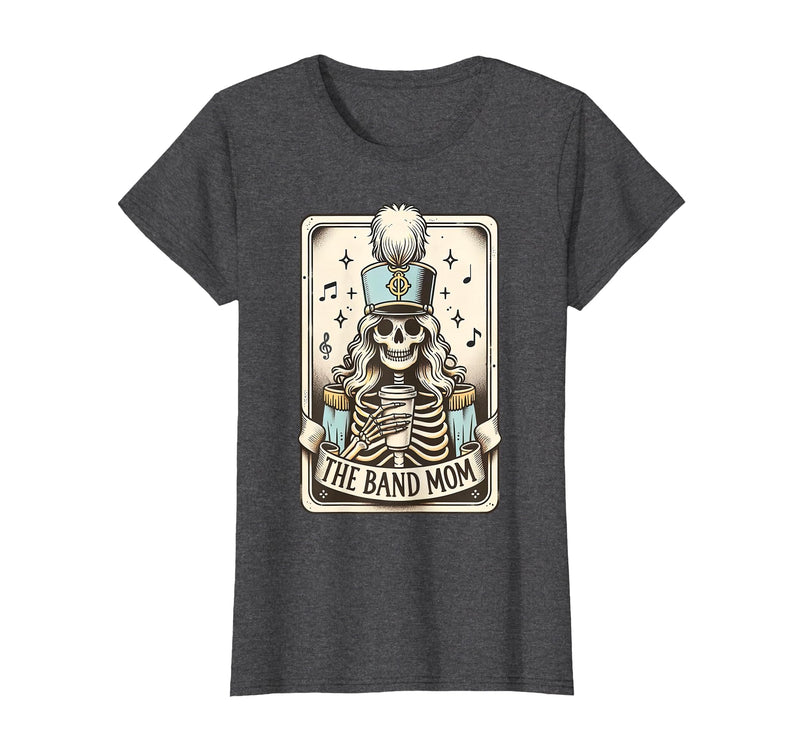 Marching Band Mom Tarot Card Skeleton Halloween Marching Band Mom Tarot Card Skeleton Mom Musical Instrument T-Shirt - Dark