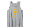 IfYouKnowYouKnow Zero 0 Feet Away Funny Gay Cruising Tank Top - Heather Grey
