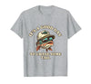 Funny Outdoor Anglers & Fisherman Designs Catch Fish and Laugh Hard with This Fishing Pun T-Shirt - Heather Grey