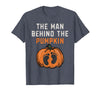 Halloween Pregnancy Announcement for Future Dad The Man Behind The Pumpkin Dad Halloween Pregnancy Reveal T-Shirt - Heather