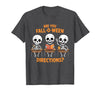 Halloween Skeleton Fall O Ween Directions Halloween Skeleton Teacher are You Fall O Ween Directions T-Shirt - Dark Heather